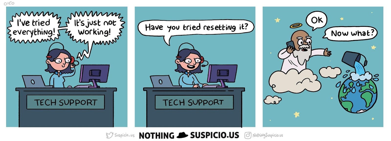 Comic strip showing Tech Support suggestion a reset of the earth