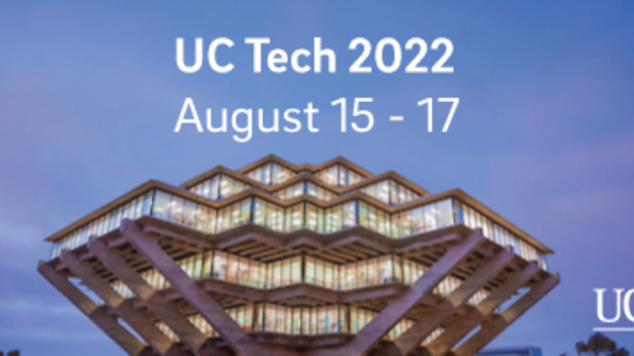 Photo of UC San Diego's library, with UC Tech 2022 superimposed